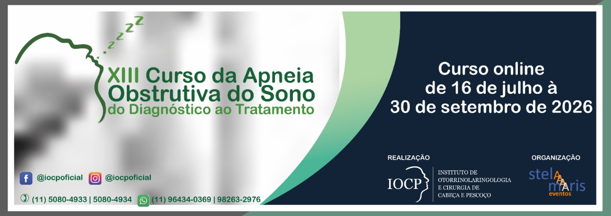 XIII Curso da Apneia Obstrutiva do Sono: Do Diagnóstico ao Tratamento